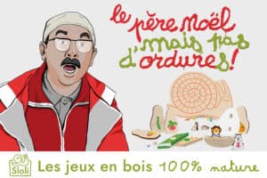 Campagne presse Le Père Noël, mais pas d'ordures